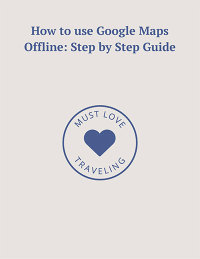 How to use Google Maps Offline Guide