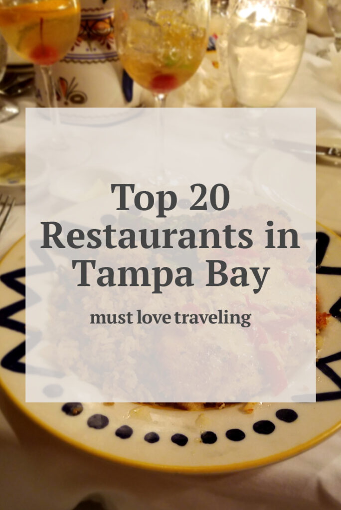 20 Best Restaurants in Tampa, Florida