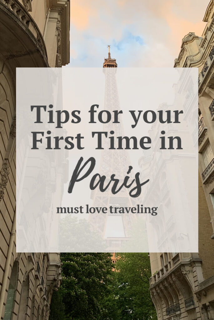 Tips for your first time in Paris