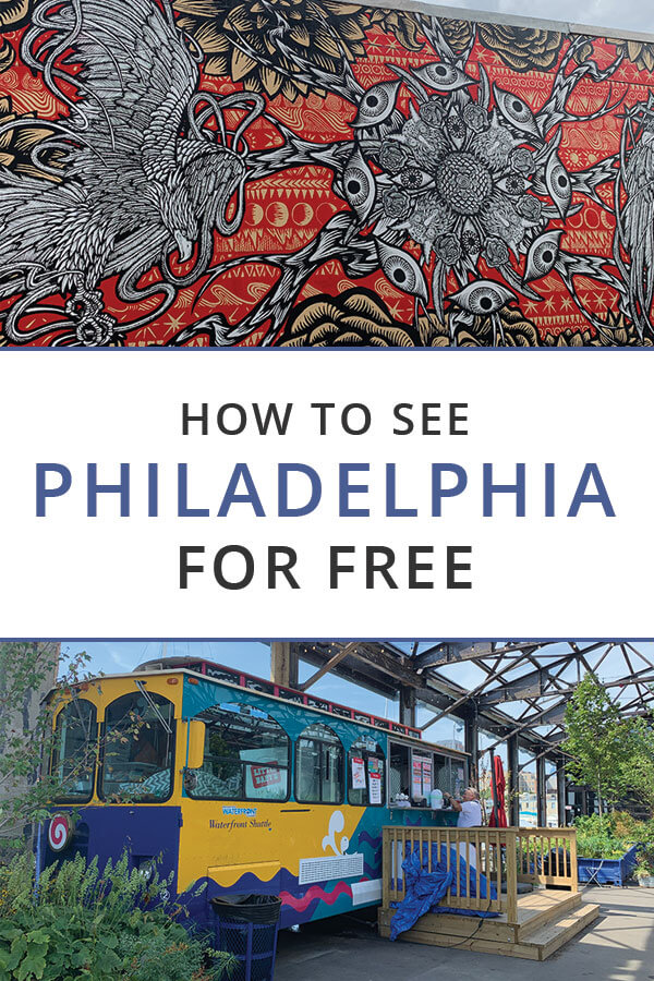 How to See Philadelphia for Free