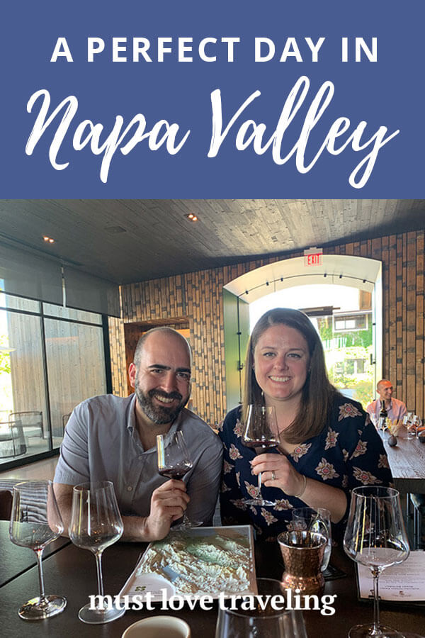 A Perfect Day in Napa Valley, California