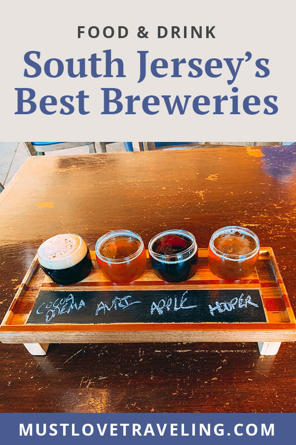 South Jersey's Best Breweries